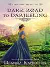 Cover image for Dark Road to Darjeeling